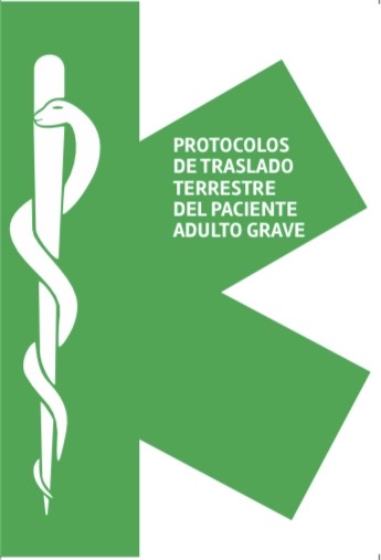 Portada del manual Protocolos de Traslado Terrestre del Paciente Adulto Grave, publicación 2026 de ETUM